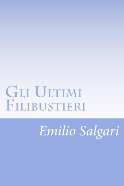 Gli Ultimi Filibustieri