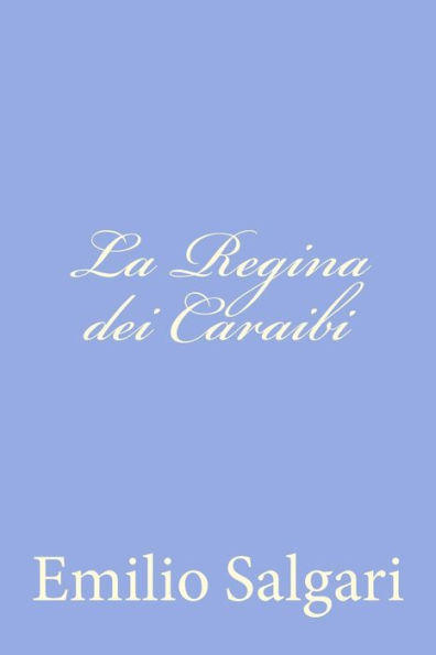 La Regina dei Caraibi