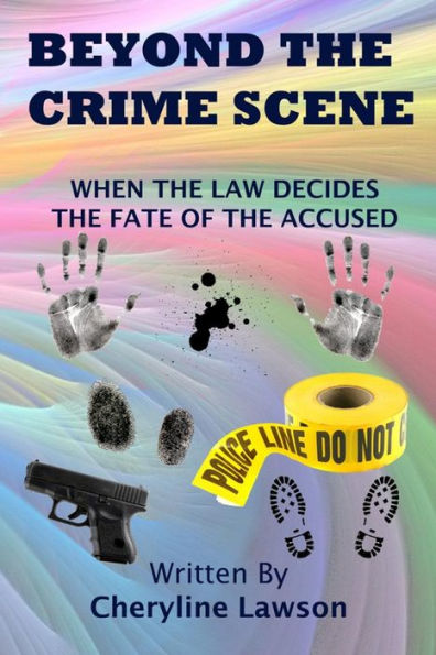 Beyond The Crime Scene: When The Law Decides The Fate Of The Accused!