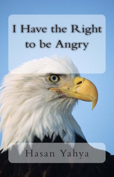 I Have the Right to be Angry