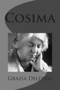 Title: Cosima, Author: Grazia Deledda