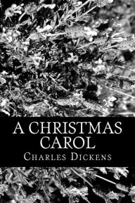 Title: A Christmas Carol, Author: Charles Dickens