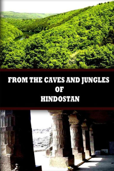 From The Caves And Jungles Of Hindostan
