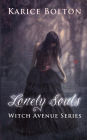 The Witch Avenue Series: Lonely Souls: Witch Avenue Series #1