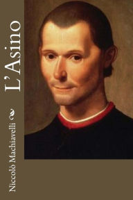 Title: L'Asino, Author: Niccolò Machiavelli