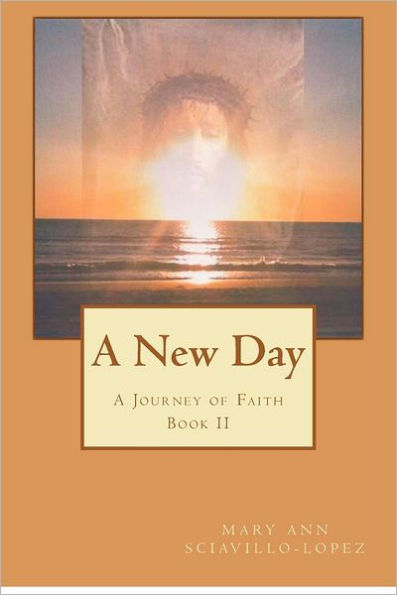 A New Day: A Journey of Faith