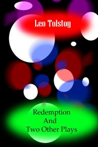 Redemption And Two Other Plays