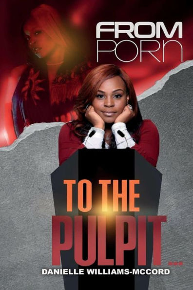 From Porn To The Pulpit...