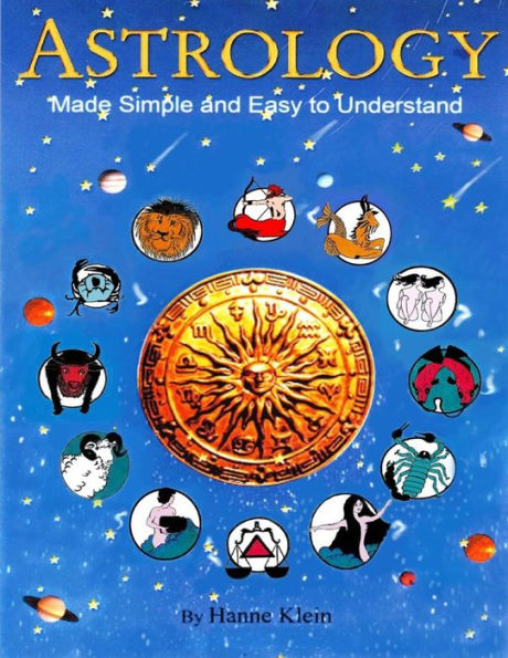 Astrology Made Simple And Easy to Understand