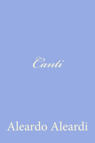 Title: Canti, Author: Aleardo Aleardi