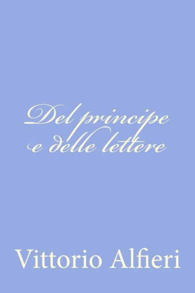 Del principe e delle lettere