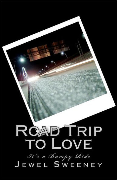 Road Trip to Love: It's a bumpy ride