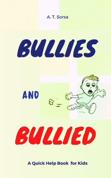Bullies and Bullied