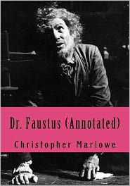 Dr. Faustus (Annotated)