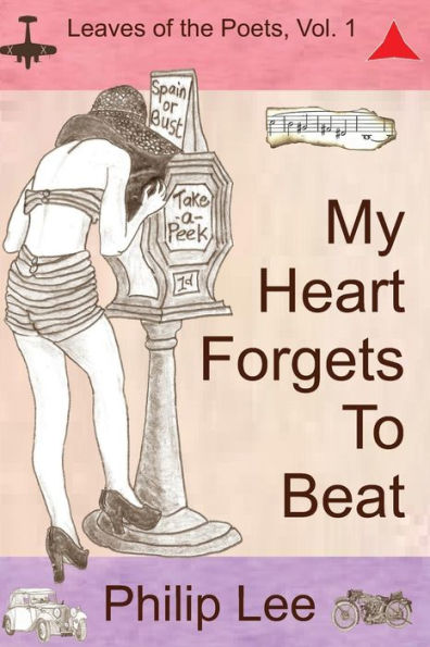 My Heart Forgets To Beat: Leaves of the Poets