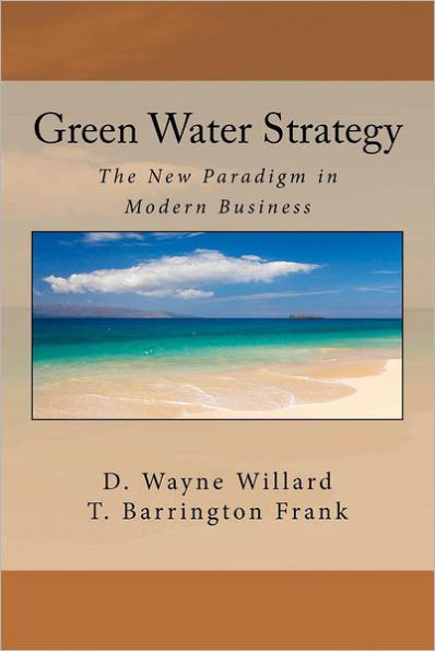 Green Water Strategy: The New Paradigm in Modern Business