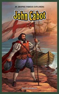 Title: John Cabot, Author: Steven Roberts