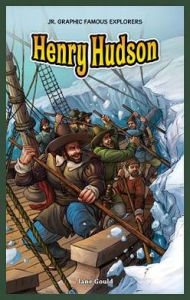 Title: Henry Hudson, Author: Jane H. Gould