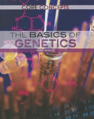 Title: The Basics of Genetics, Author: Anne Wanjie