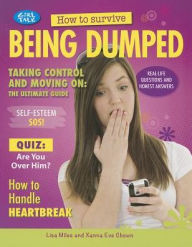 Title: How to Survive Being Dumped, Author: Lisa Miles