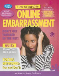 Title: How to Survive Online Embarrassment, Author: Lisa Miles