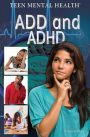 ADD and ADHD