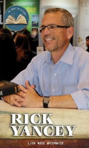 Title: Rick Yancey, Author: Lisa Wade McCormick