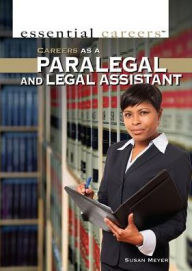 Title: Careers as a Paralegal and Legal Assistant, Author: G S Prentzas