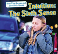 Title: Intuition: The Sixth Sense, Author: Clara Reade