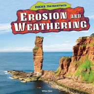 Title: Erosion and Weathering, Author: Willa Dee