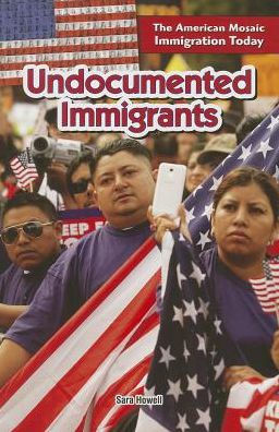 Undocumented Immigrants