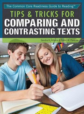 Tips & Tricks for Comparing and Contrasting Texts