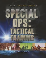 Title: Special Ops: Tactical Training, Author: Mary Blount Christian