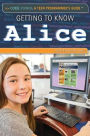 Getting to Know Alice