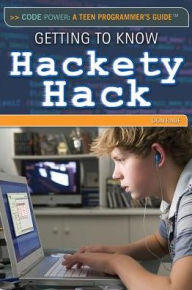 Title: Getting to Know Hackety Hack, Author: Don Rauf