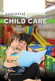 Title: Careers in Child Care, Author: Jeri Freedman