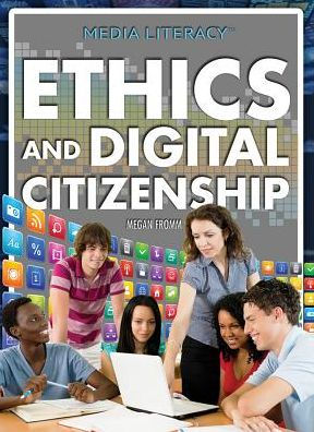 Ethics and Digital Citizenship