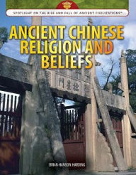 Ancient Chinese Religion and Beliefs