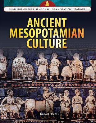 Ancient Mesopotamian Culture