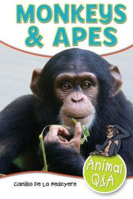 Title: Monkeys & Apes, Author: Camilla de la Bedoyere