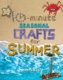 10-Minute Seasonal Crafts for Summer