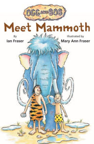 Title: Meet Mammoth, Author: Ian Fraser