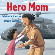 Title: Hero Mom, Author: Melinda Hardin