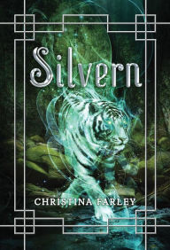 Title: Silvern, Author: Christina Farley