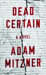 Title: Dead Certain, Author: Adam Mitzner