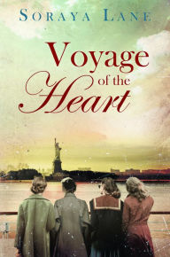 Title: Voyage of the Heart, Author: Soraya M. Lane