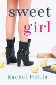 Sweet Girl (Girls Series #2)