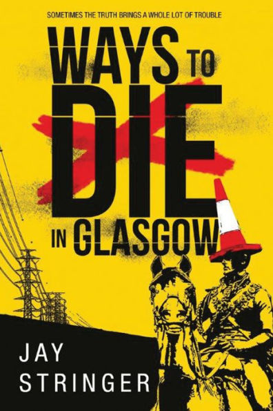 Ways to Die Glasgow