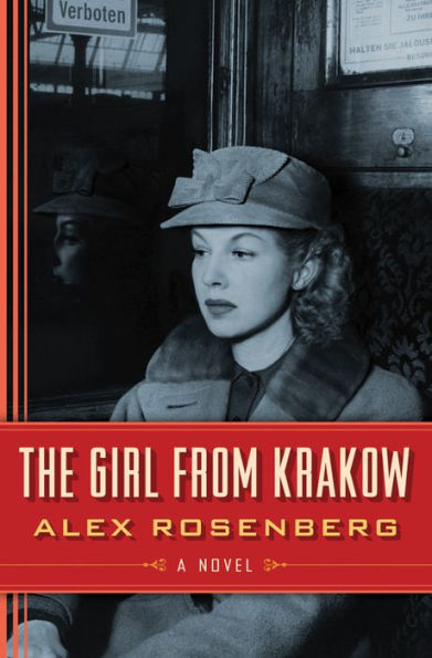 The Girl From Krakow: A Novel