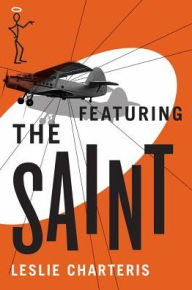 Title: Featuring the Saint, Author: Leslie Charteris